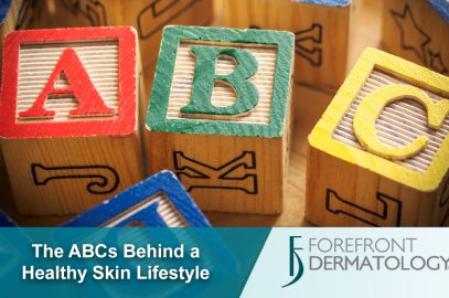 The ABCs of a Healthy Skin Lifestyle